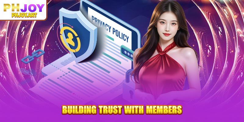 Building Trust with Members